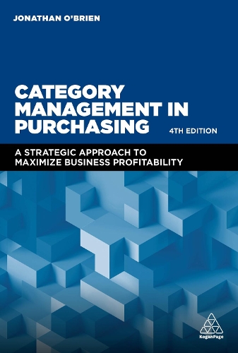 Бумажная книга «Category Management in Purchasing: A Strategic Approach to Maximize Business Profitability», автор Джонатан О'Брайен - фото №1