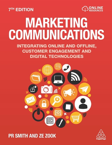 Паперова книга «Marketing Communications: Integrating Online and Offline, Customer Engagement and Digital Technologies», автор Зе Зук - фото №1
