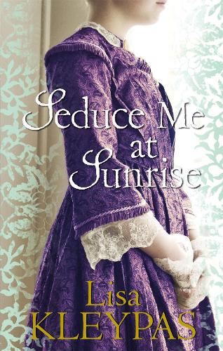 Бумажная книга «Seduce Me at Sunrise», автор Лиза Клейпас - фото №1