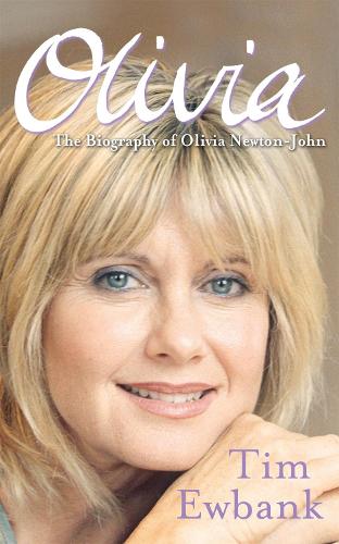 Паперова книга «Olivia: The Biography of Olivia Newton-John», автор Тім Юбенк - фото №1