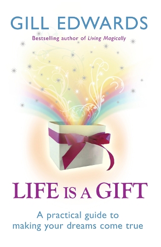 Паперова книга «Life Is A Gift: The secrets to making your dreams come true», автор Ґілл Едвардс - фото №1
