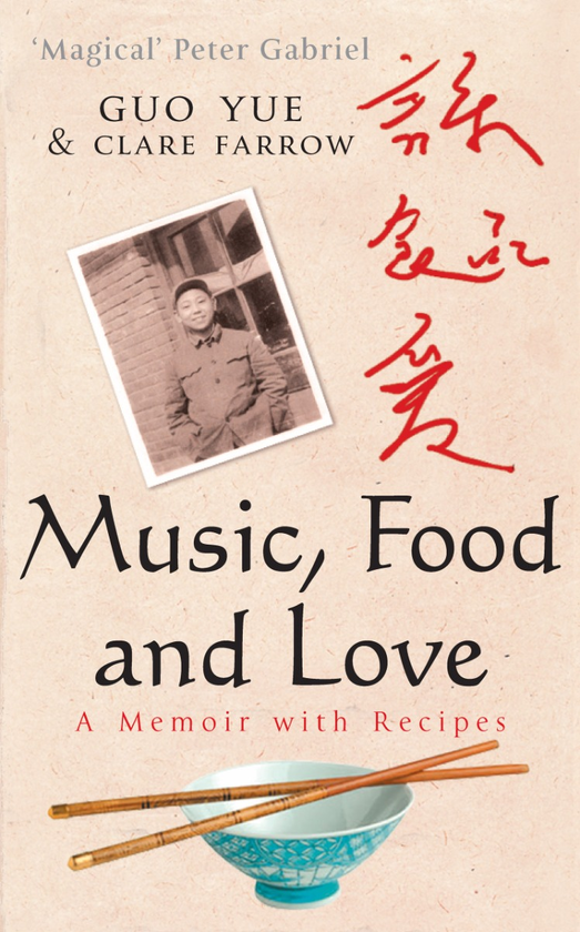 Бумажная книга «Music, Food And Love», авторов Го Юэ, Клэр Фэрроу - фото №1