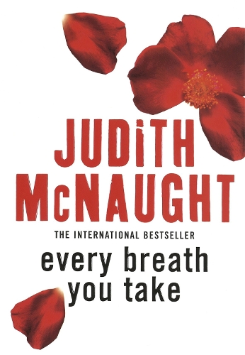 Бумажная книга «Every Breath You Take», автор Джудит Макнот - фото №1