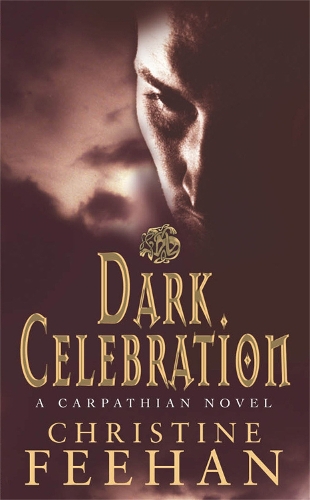 Бумажная книга «Dark Celebration: Number 17 in series», автор Кристин Фихан - фото №1