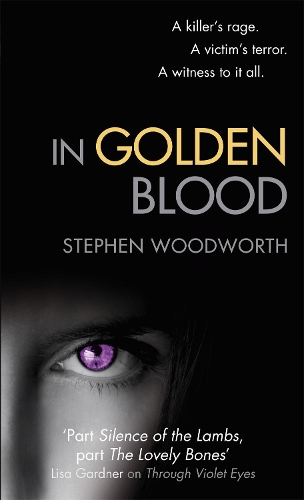 Бумажная книга «In Golden Blood: Number 3 in series», автор Стивен Вудворт - фото №1