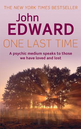Бумажная книга «One Last Time: A psychic medium speaks to those we have loved and lost», автор Джон Эдвард - фото №1