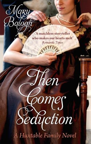 Бумажная книга «Then Comes Seduction: Number 2 in series», автор Мэри Балог - фото №1