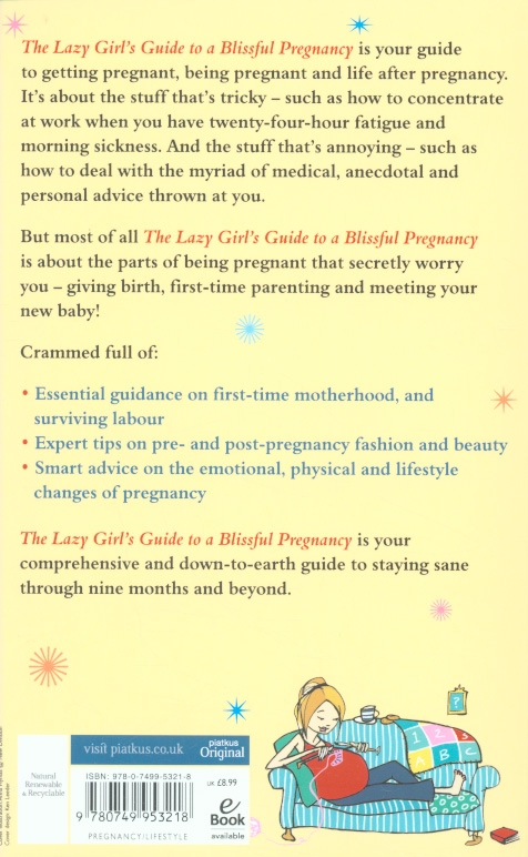 Бумажная книга «The Lazy Girl's Guide To A Blissful Pregnancy», автор Анита Найк - фото №1