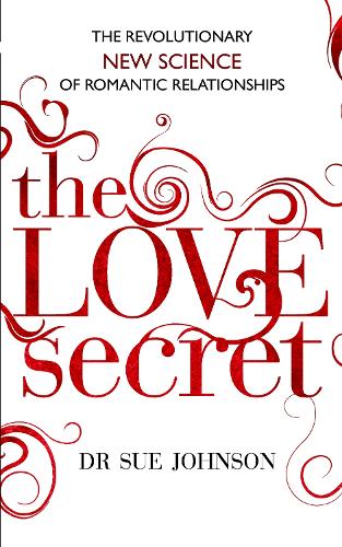 Паперова книга «The Love Secret: The revolutionary new science of romantic relationships», автор Сью Джонсон - фото №1