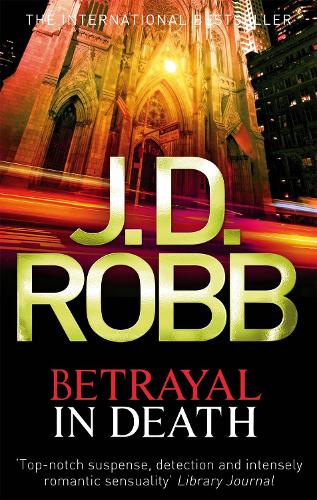 Бумажная книга «Betrayal In Death», автор Дж. Д. Робб - фото №1