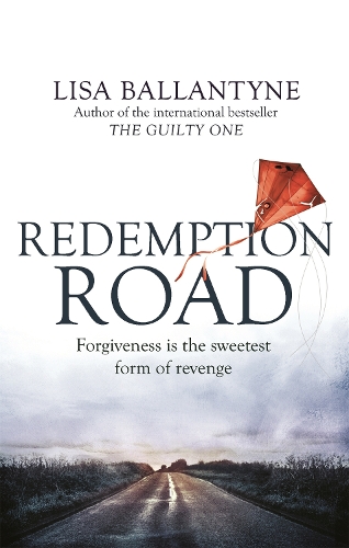 Бумажная книга «Redemption Road: From the Richard & Judy Book Club bestselling author of The Guilty One», автор Лиза Баллантайн - фото №1