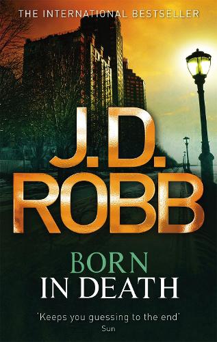Бумажная книга «Born In Death», автор Дж. Д. Робб - фото №1