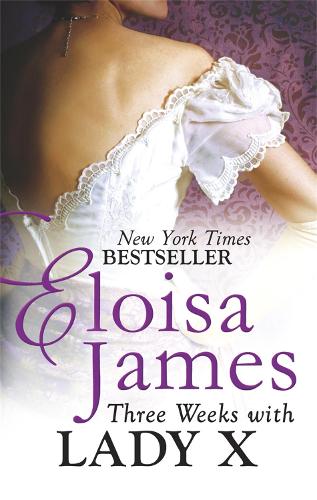 Паперова книга «Three Weeks With Lady X», автор Елоіза Джеймс - фото №1