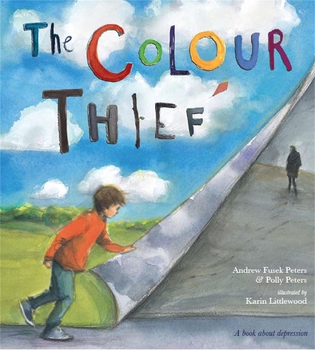 Паперова книга «The Colour Thief: A family's story of depression», авторів Ендрю Фьюсек Пітерс, Поллі Пітерс - фото №1