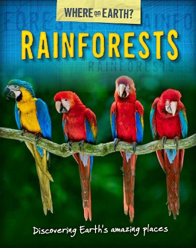 Бумажная книга «The Where on Earth? Book of: Rainforests», автор Сьюзи Брукс - фото №1