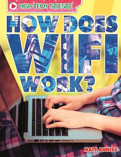 Бумажная книга «High-Tech Science: How Does Wifi Work?» - фото №1
