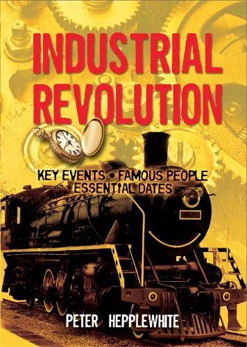 Бумажная книга «All About: The Industrial Revolution», автор Питер Хепплвайт - фото №1
