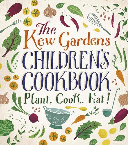 [object Object] «The Kew Gardens Children's Cookbook: Plant, Cook, Eat», авторів Керолайн Крейг, Джо Арчер - фото №1