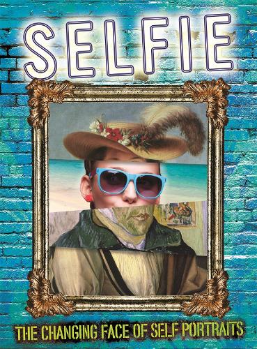 Бумажная книга «Selfie: The Changing Face of Self Portraits», автор Сьюзи Брукс - фото №1
