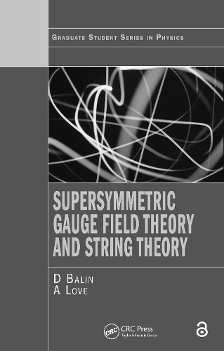 [object Object] «Supersymmetric Gauge Field Theory and String Theory», авторів Александр Лав, Д. Бейлін - фото №1
