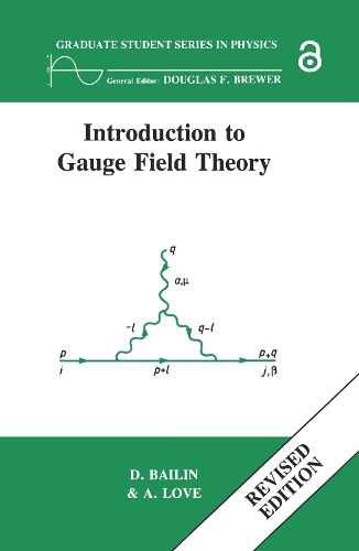 [object Object] «Introduction to Gauge Field Theory Revised Edition», авторів Александр Лав, Девід Бейлін - фото №1