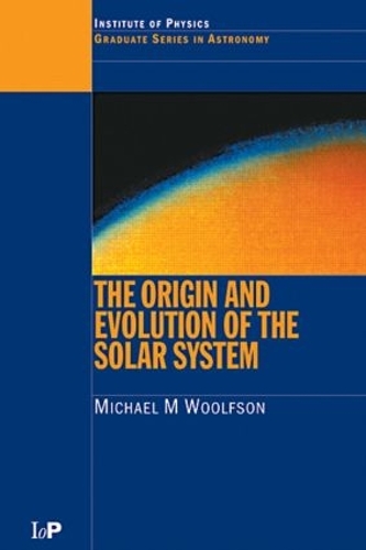 [object Object] «The Origin and Evolution of the Solar System», автор Майкл М. Вульфсон - фото №1
