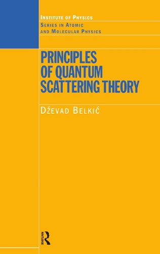 [object Object] «Principles of Quantum Scattering Theory», автор Дзевад Белкіч - фото №1
