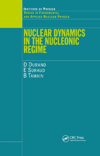 Паперова книга «Nuclear Dynamics in the Nucleonic Regime», авторів Б. Тамаїн, Д. Дюран, Е. Суро - фото №1