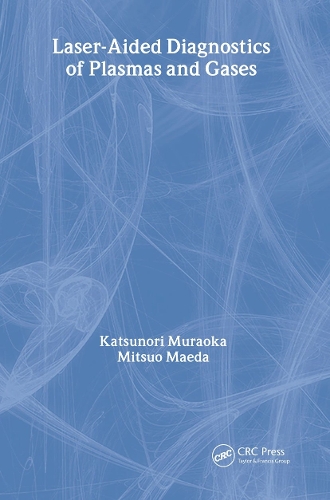 Паперова книга «Laser-Aided Diagnostics of Plasmas and Gases», авторів К. Мураока, М. Меда - фото №1