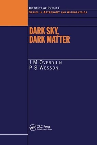 Бумажная книга «Dark Sky, Dark Matter», авторов Дж. М. Овердуин, Пол С. Вессон - фото №1