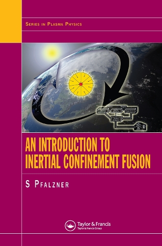 Паперова книга «An Introduction to Inertial Confinement Fusion», автор Сюзанна Пфальцнер - фото №1