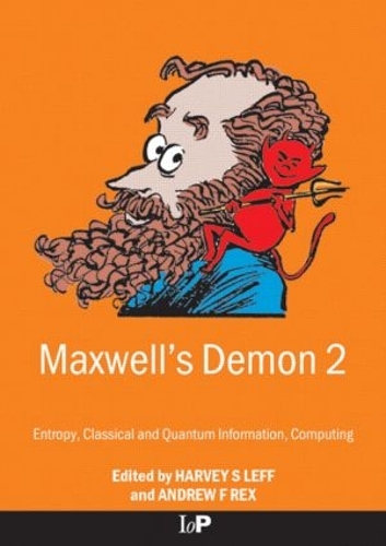[object Object] «Maxwell's Demon 2 Entropy, Classical and Quantum Information, Computing» - фото №1