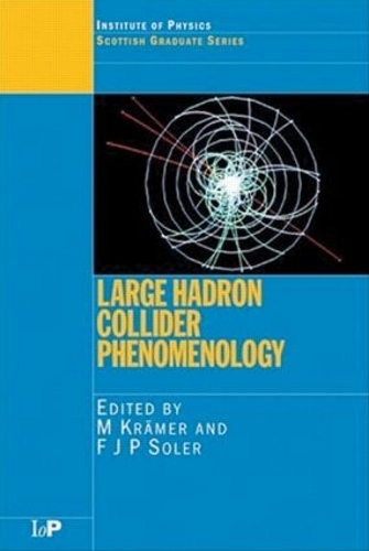 Бумажная книга «Large Hadron Collider Phenomenology» - фото №1