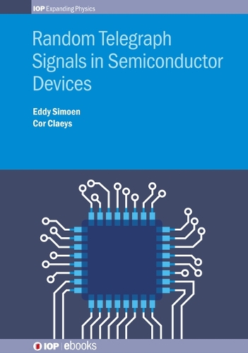 Паперова книга «Random Telegraph Signals in Semiconductor Devices», авторів Кор Клейс, Едді Сімоен - фото №1