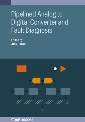 Бумажная книга «Pipelined Analog to Digital Converter and Fault Diagnosis», автор Алок Баруа - фото №1