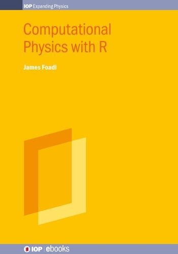 Паперова книга «Computational Physics with R», автор Джеймс Фоаді - фото №1