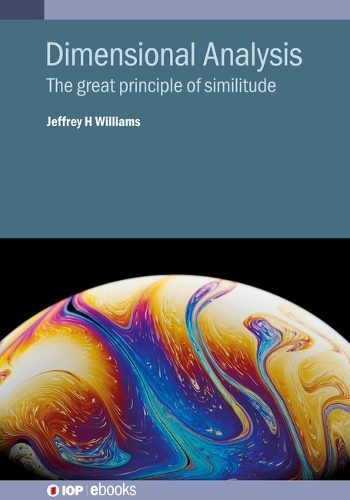 [object Object] «Dimensional Analysis: The great principle of similitude», автор Джеффри Уильямс - фото №1