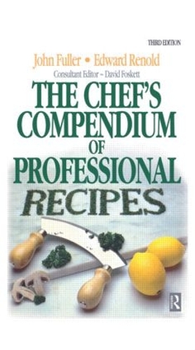 Бумажная книга «Chef's Compendium of Professional Recipes», авторов Дэвид Фоскетт, Эдвард Ренольд - фото №1
