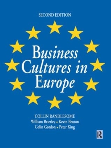 Бумажная книга «Business Cultures in Europe», авторов Колин Гордон, Кевин Брутон, Уильям Бриерли - фото №1