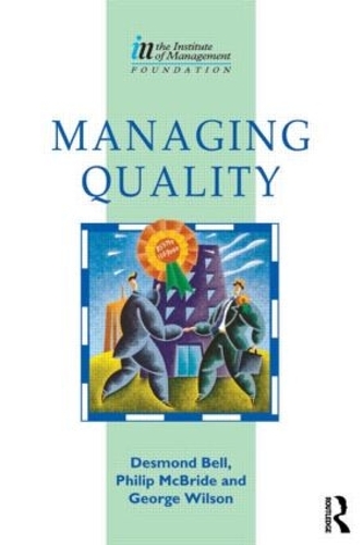 Паперова книга «Managing Quality», авторів Дез Белл, Джордж Вілсон, Ніал Кернс, Філіп Макбрайд - фото №1