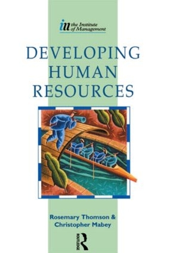 Бумажная книга «Developing Human Resources», авторов Кристофер Мейби, Розмари Томсон - фото №1