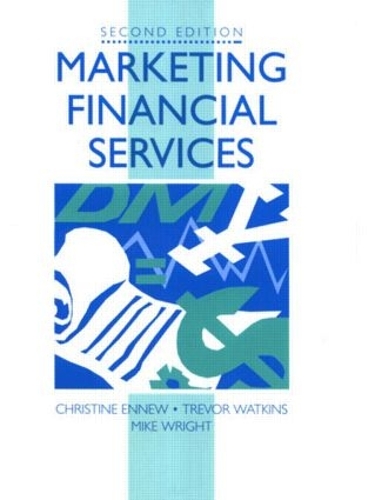 Бумажная книга «Marketing Financial Services», авторов Майк Райт, Тревор Уоткинс - фото №1