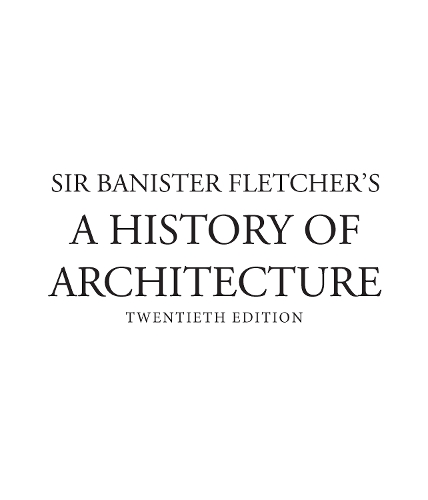 Бумажная книга «Banister Fletcher's A History of Architecture» - фото №1