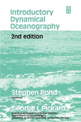 Паперова книга «Introductory Dynamical Oceanography», авторів Джордж Л. Пікард, Стівен Понд - фото №1