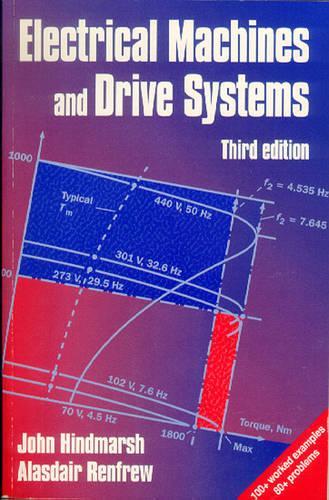 Бумажная книга «Electrical Machines and Drives», авторов Аласдэр Ренфру, Джон Хиндмарш - фото №1