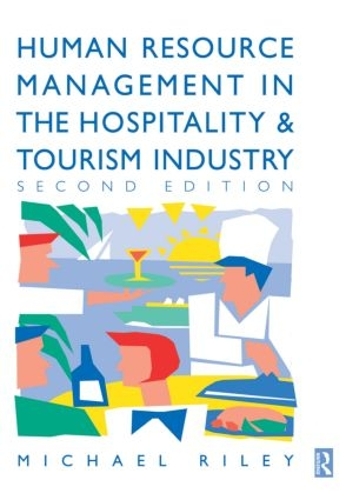 Бумажная книга «Human Resource Management in the Hospitality and Tourism Industry», автор Майкл Райли - фото №1