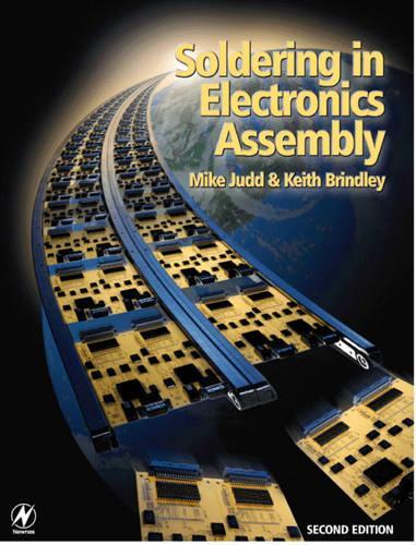 Бумажная книга «Soldering in Electronics Assembly», авторов Кит Бриндли, Майк Джадд - фото №1