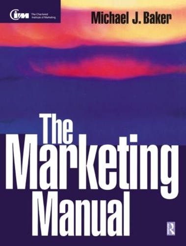 Паперова книга «The Marketing Manual», автор Майкл Бейкер - фото №1
