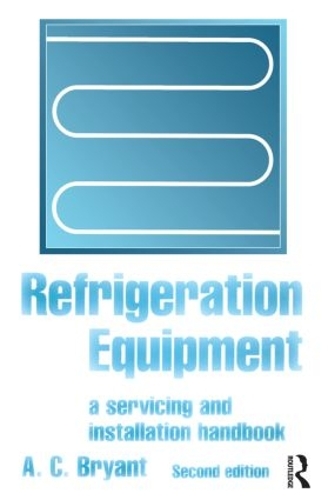 Бумажная книга «Refrigeration Equipment», автор А. К. Брайант - фото №1