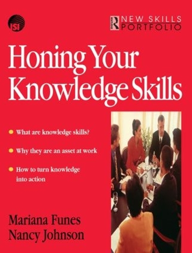 Паперова книга «Honing Your Knowledge Skills», авторів Маріана Фюнес, Ненсі Джонсон - фото №1